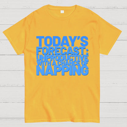 Today's Forecast Unproductive With A Chance Of Napping Geek T-Shirt