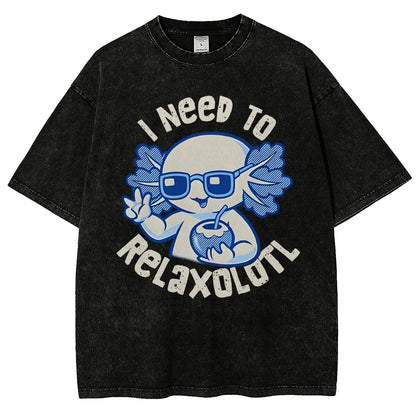 I Need To Relaxolotl Vintage Distressed T-shirt