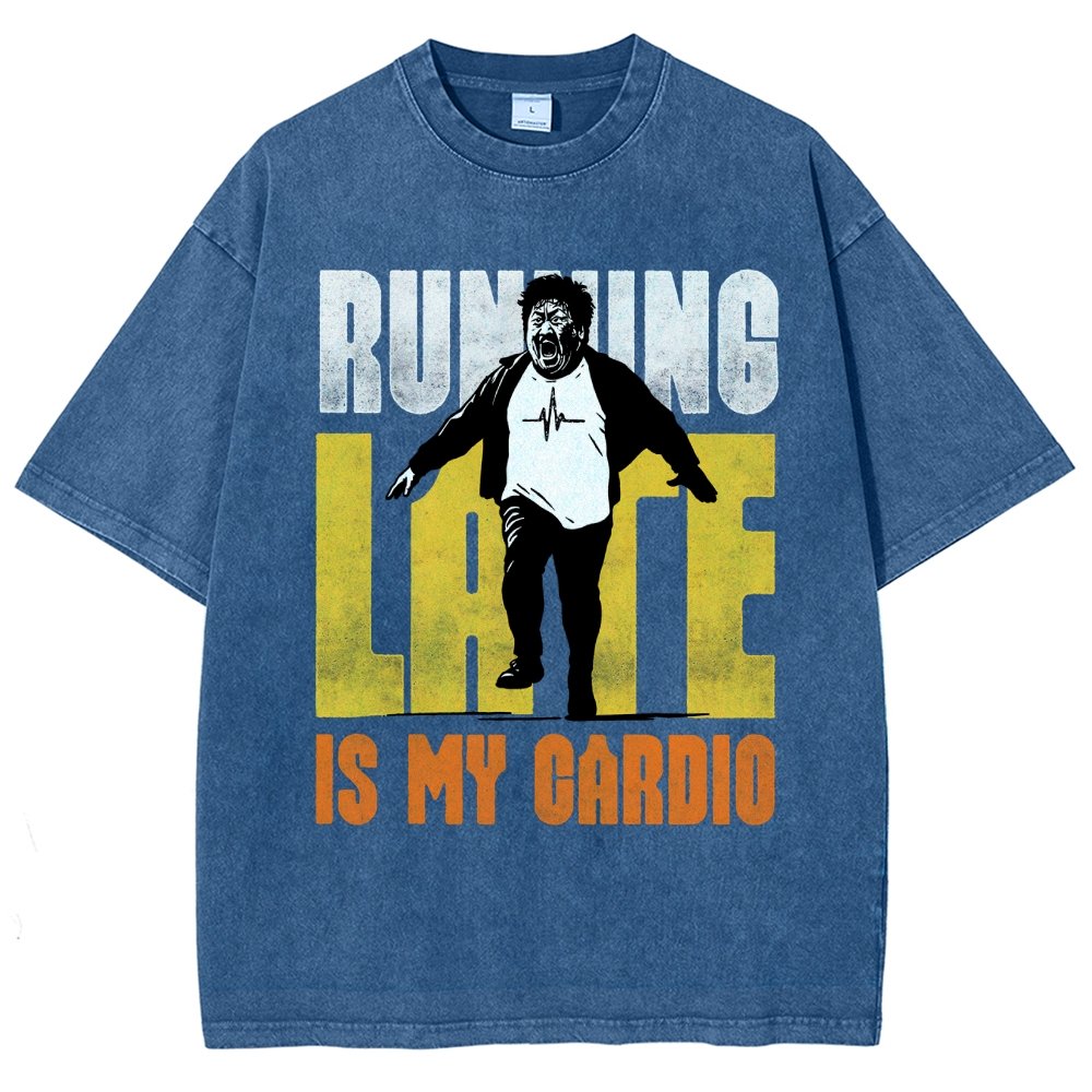 Running Late Is My Cardio Vintage Distressed T-shirt