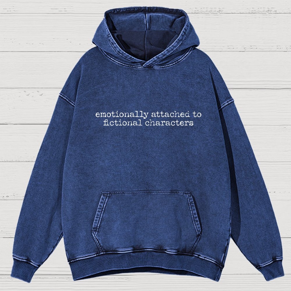 Emotionally Attached To Fictional Characters Vintage Distressed Hoodie