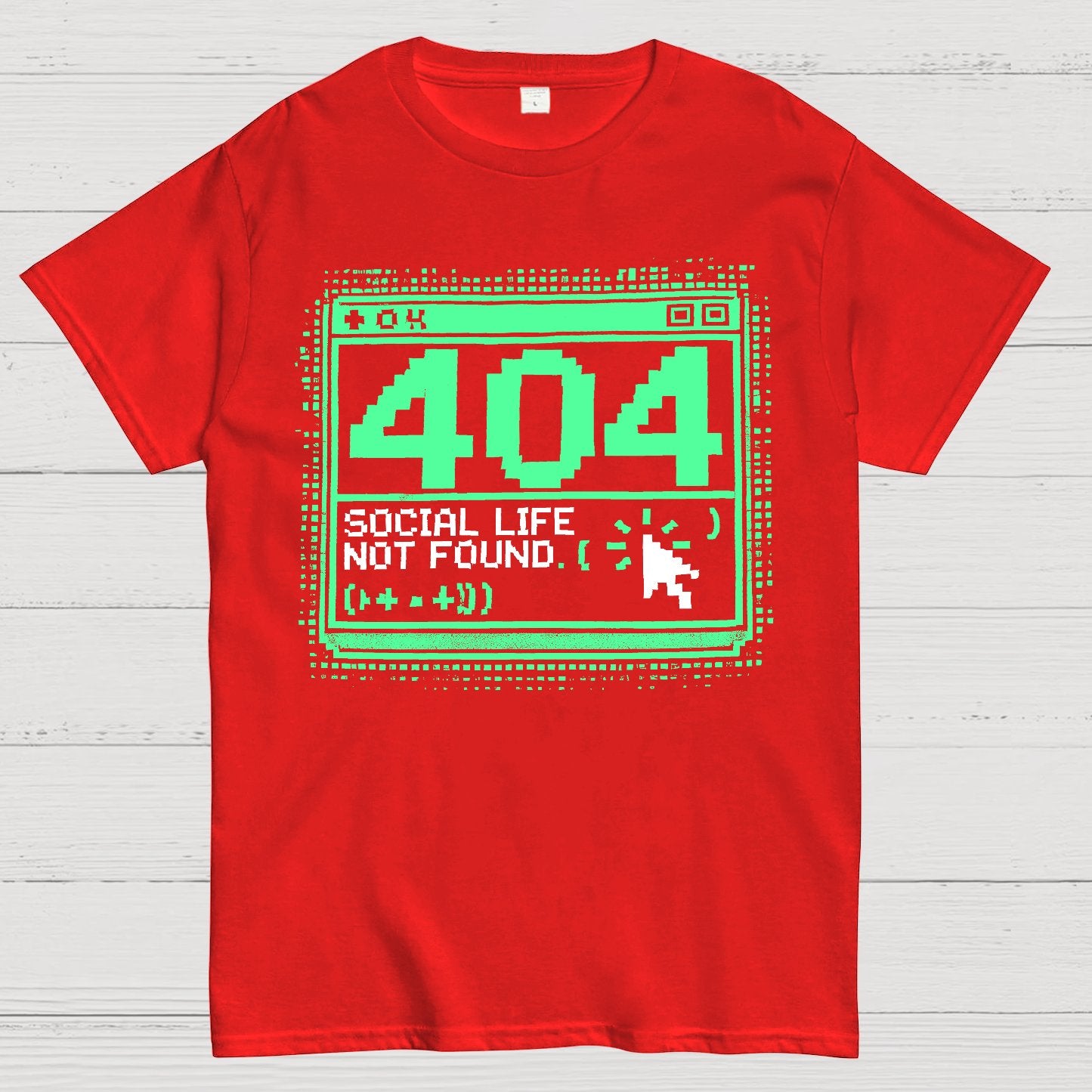 404 Social Life Not Found Funny Geek T-Shirt