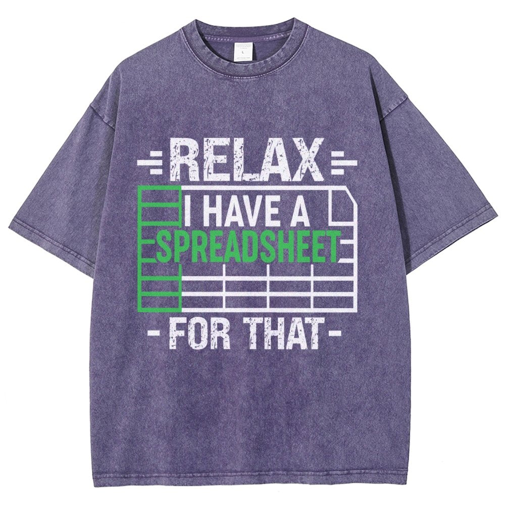 Relax I Have a Spreadsheet For That  Vintage Distressed T-shirt