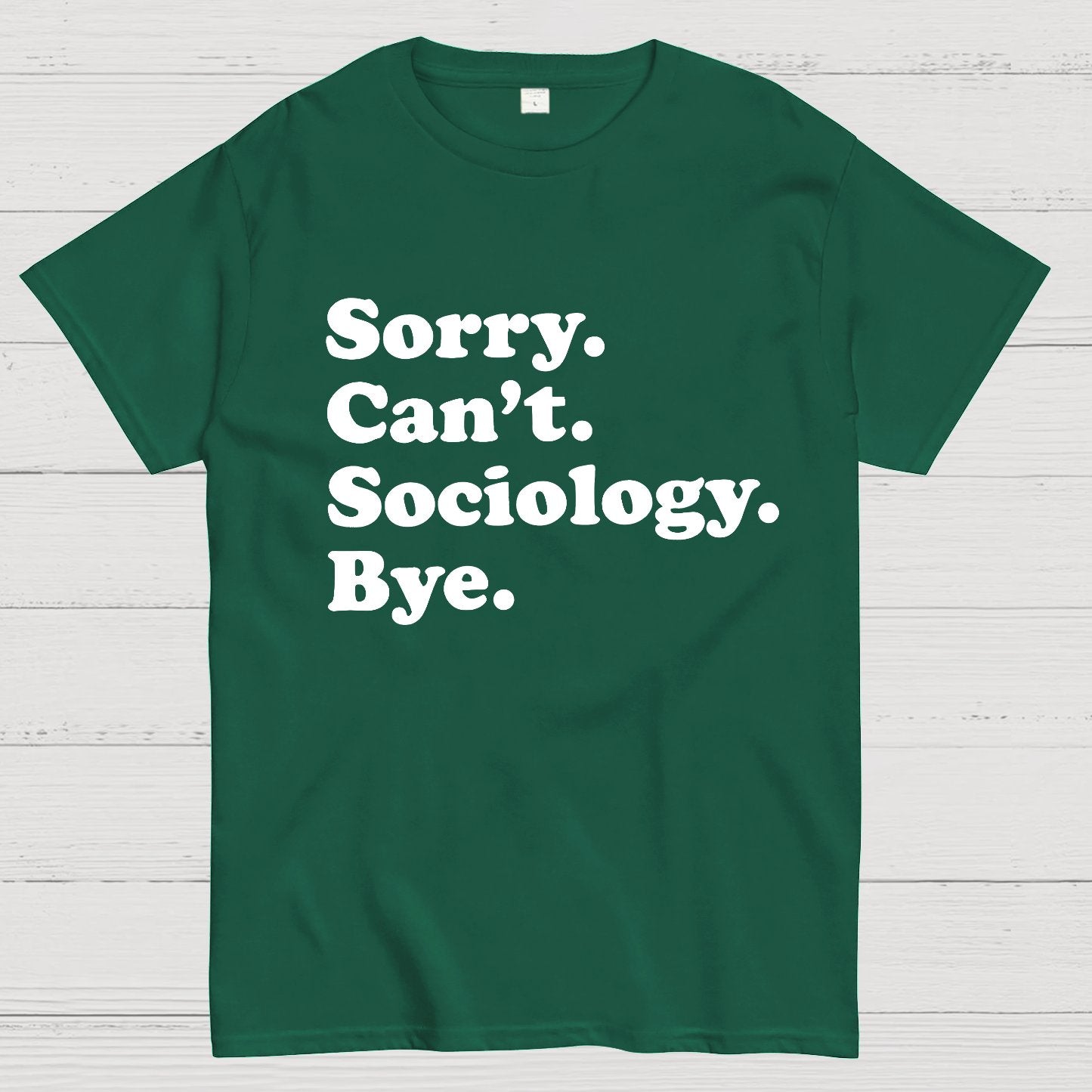 Funny Sociologist Geek T-Shirt