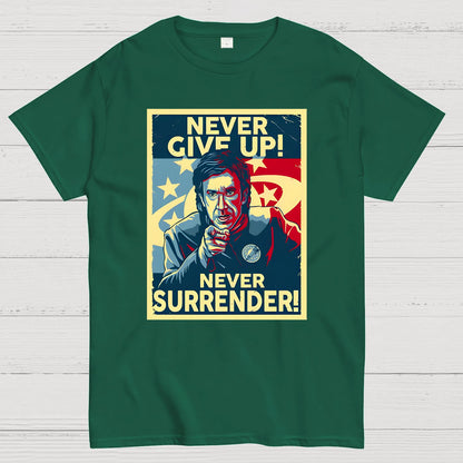 Never Give Up Geek T-Shirt