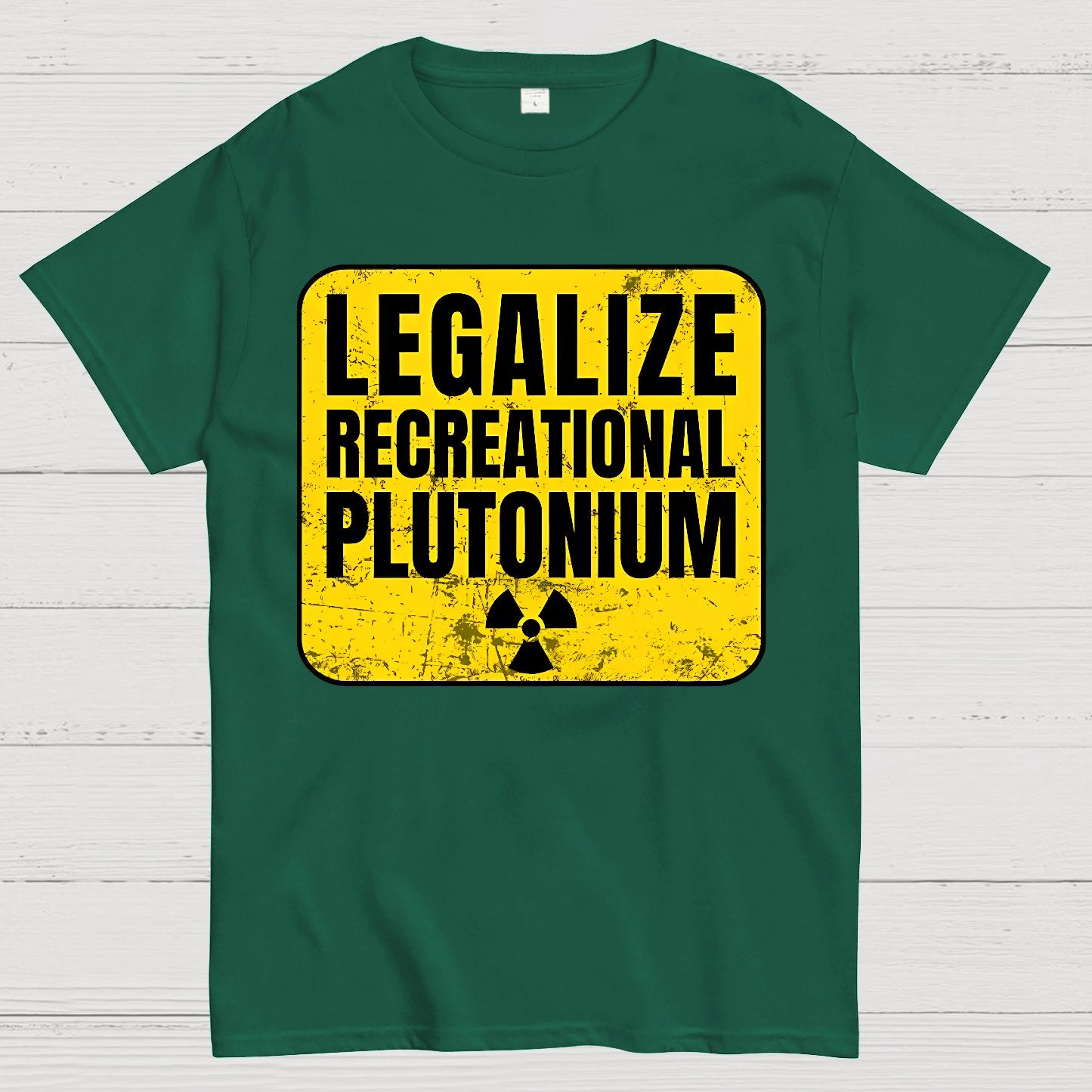 Legalize Recreational Plutonium Active Geek T-Shirt