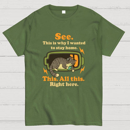 Stay Home Funny Geek T-Shirt
