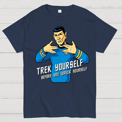 Travel Yourself Before You Wreck Yourself Geek T-Shirt