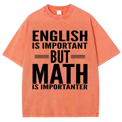 English is important but Math is importanter Vintage Distressed T-shirt