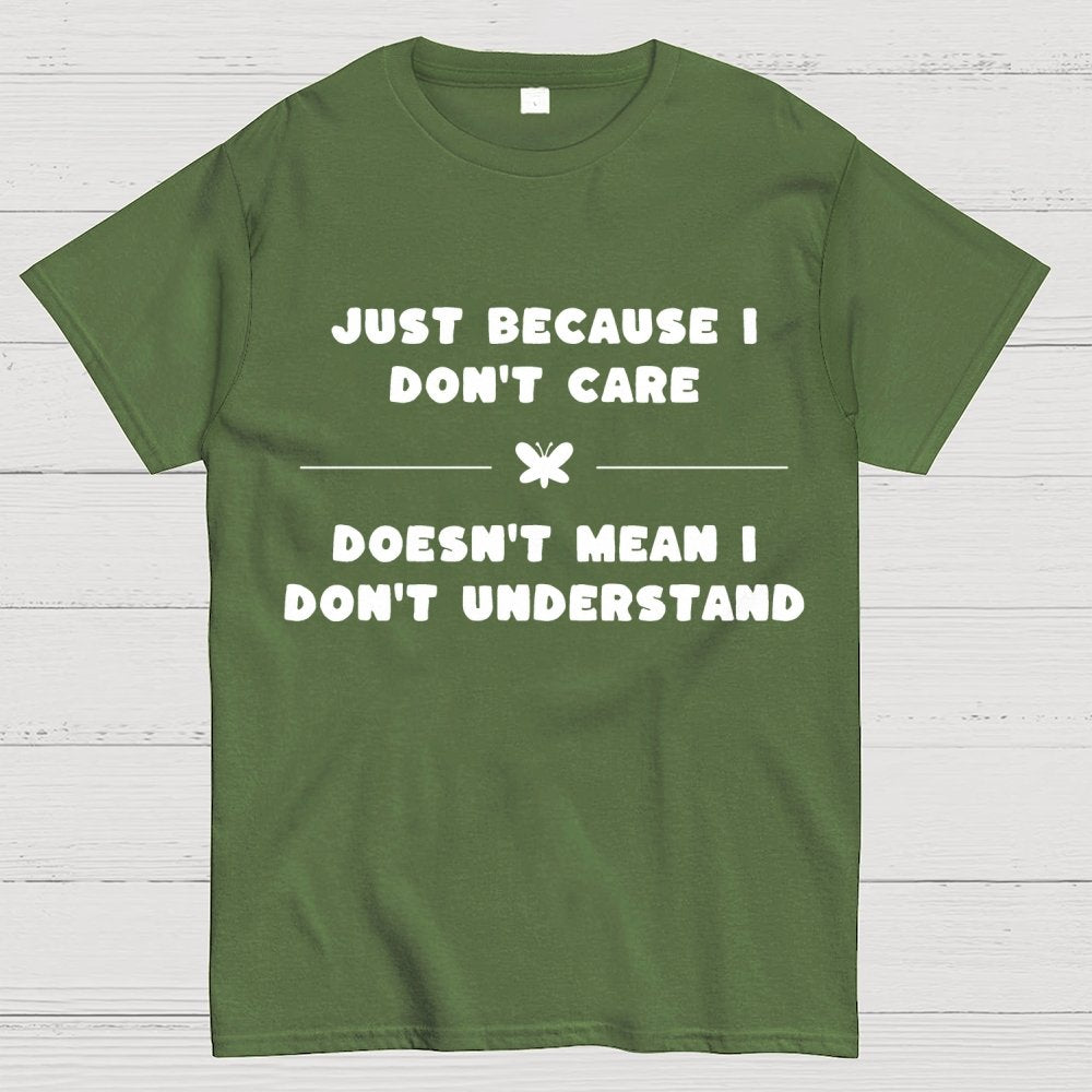 Don’t Care Geek T-Shirt