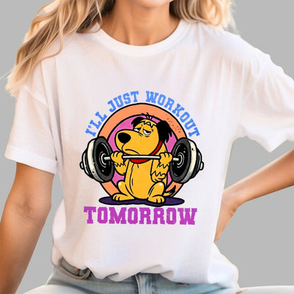 I'll Just Workout Tomorrow Geek T-Shirt