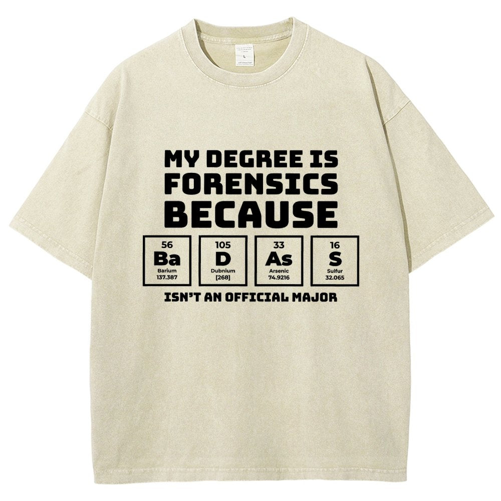 My Degree Forensic Science Periodic Table Funny Vintage Distressed T-shirt