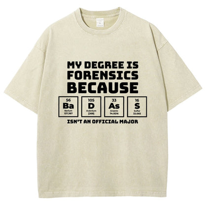 My Degree Forensic Science Periodic Table Funny Vintage Distressed T-shirt