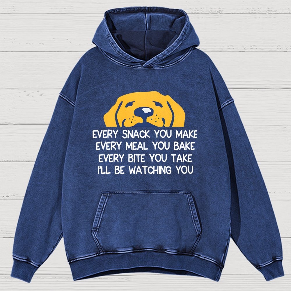 Every Snack You Make Vintage Distressed Hoodie