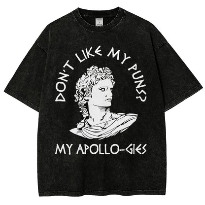 Don't Like My Puns? My Apollo-Gies Vintage Distressed T-shirt