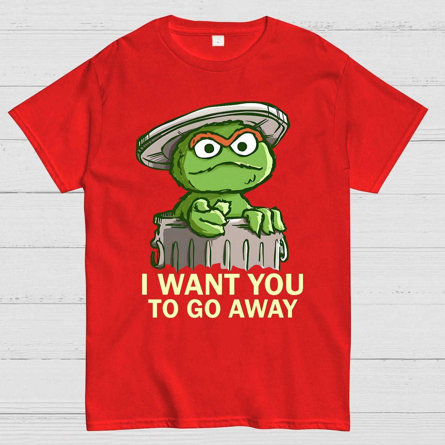I Want You to Go Away Geek T-Shirt