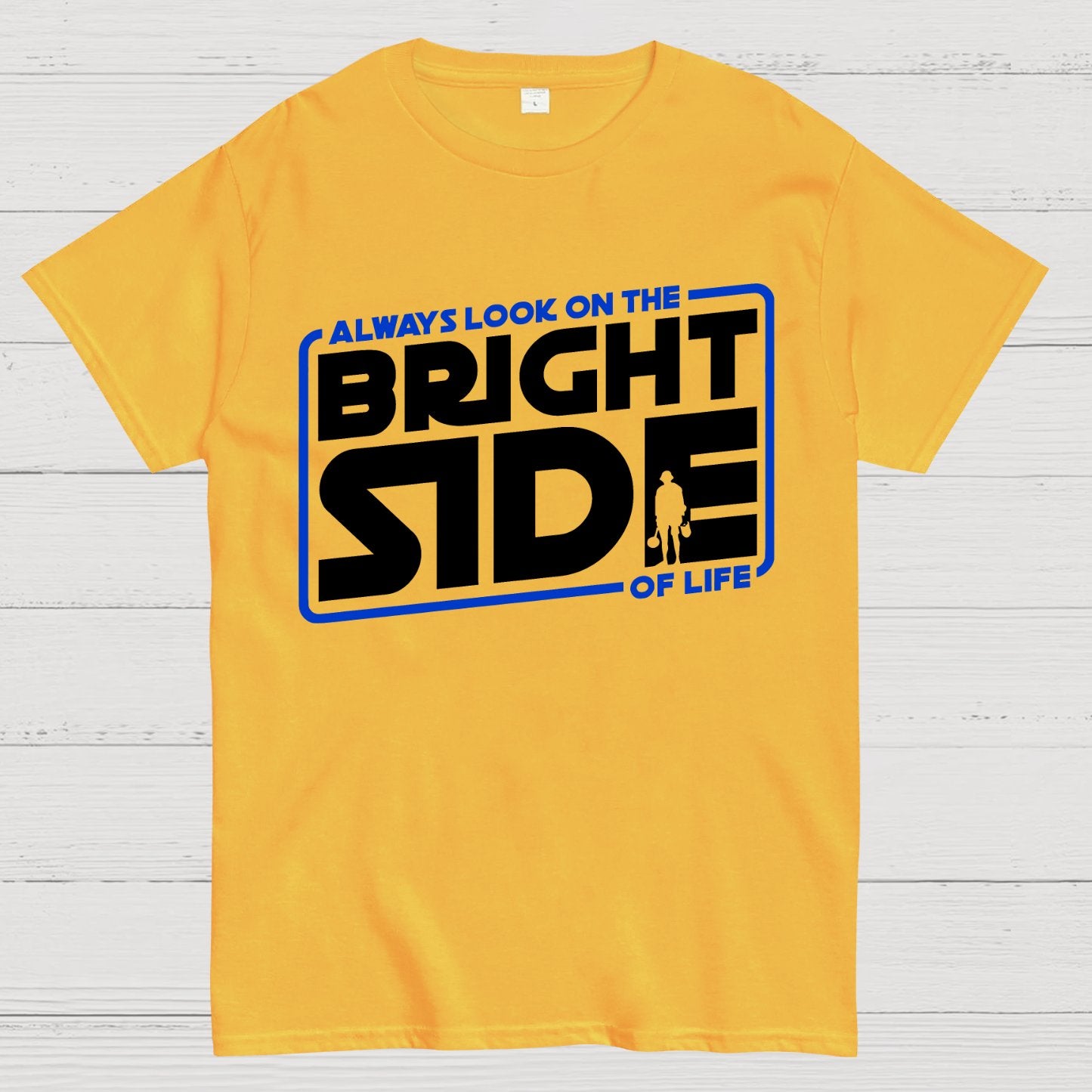 Always look on the bright side Geek T-Shirt
