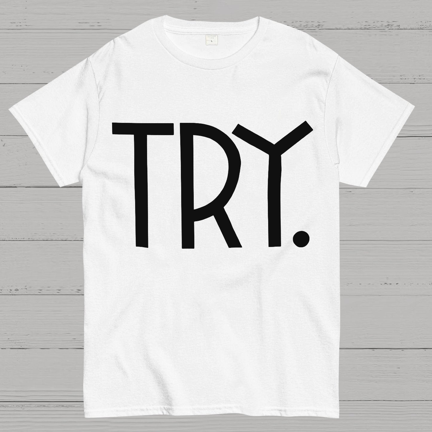 Try. Geek T-Shirt