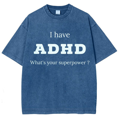 Adhd Is My Superpower Vintage Distressed T-shirt