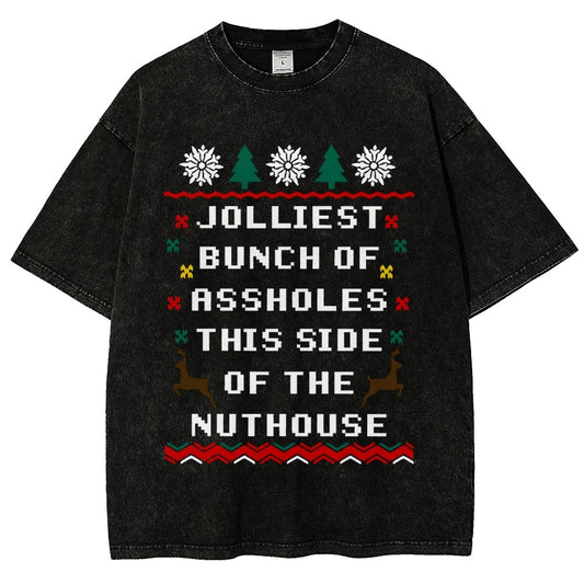 Jolliest Bunch of Assholes This Side of The Nuthouse Vintage Distressed T-shirt