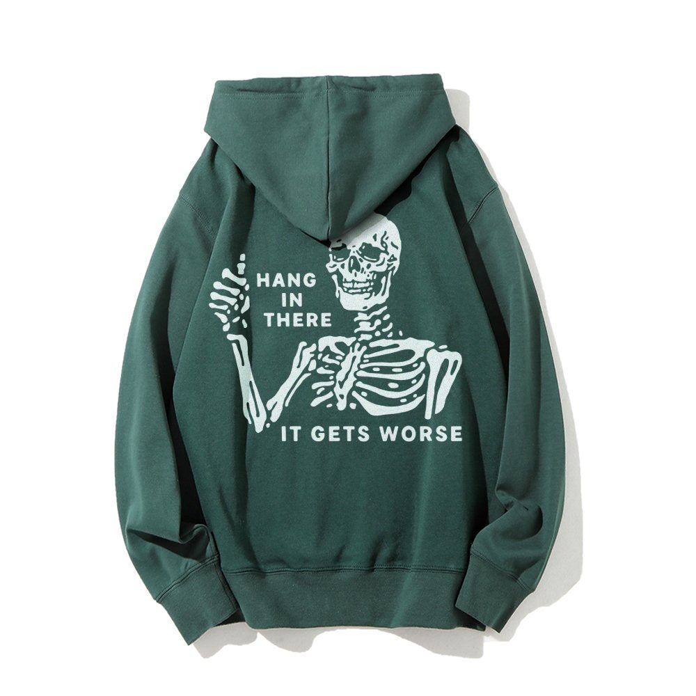 Hang In There Skeleton Printed Back Unisex Cotton Hoodie