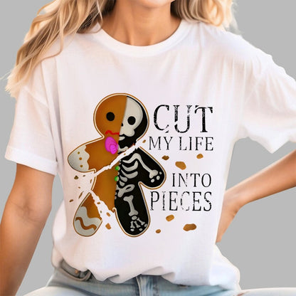Cut My Life Into Pieces Gingerbread Geek T-Shirt