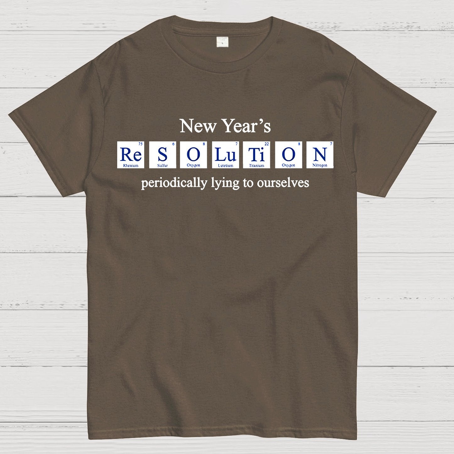 New Year's Periodic Lies Geek T-Shirt
