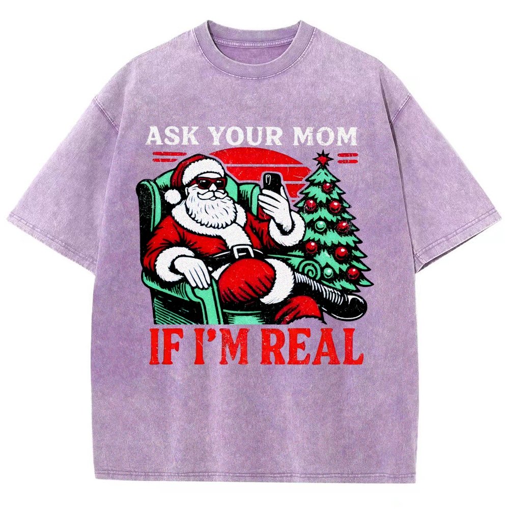 Ask Your Mom Funny Santa Vintage Distressed T-shirt