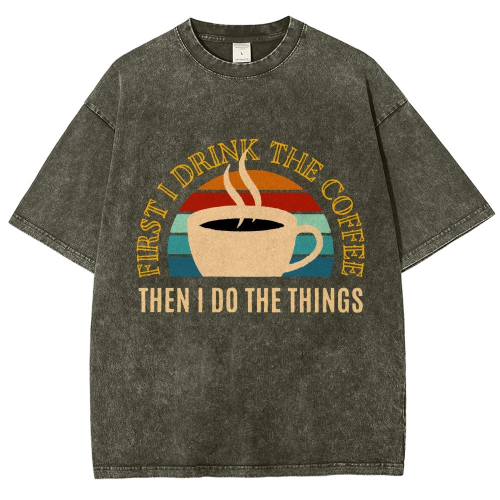 First the Coffee Vintage Distressed T-shirt