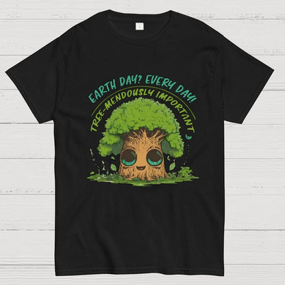 Earth Day? Every Day! Geek T-Shirt