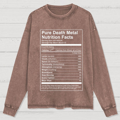 Pure Death Metal Nutrition Facts Washed Long Sleeve Tee