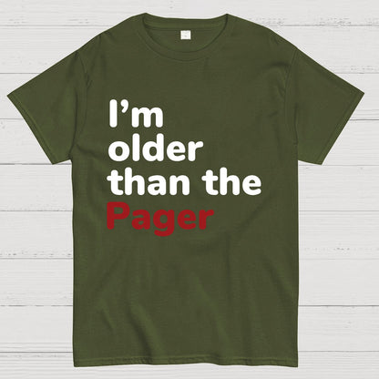 I'm Older Than The Pager Geeky T-Shirt