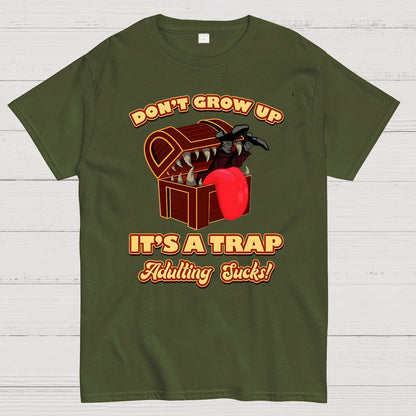 Don't Grow Up It's A Trap Geek T-Shirt