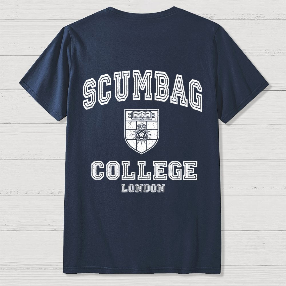 Scumbag College Unisex  Back Printing Geek T-Shirt