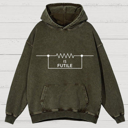 Is Futile Sarcastic Humor Vintage Distressed Hoodie