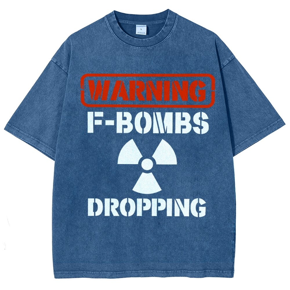 Warning F Bombs Dropping Vintage Distressed T-shirt