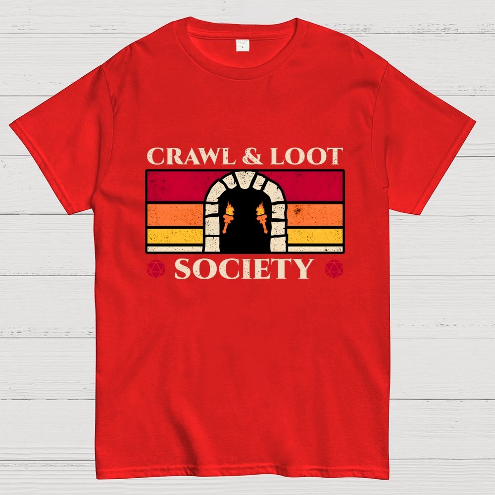 Crawl And Loot Society Dungeon Geek T-Shirt