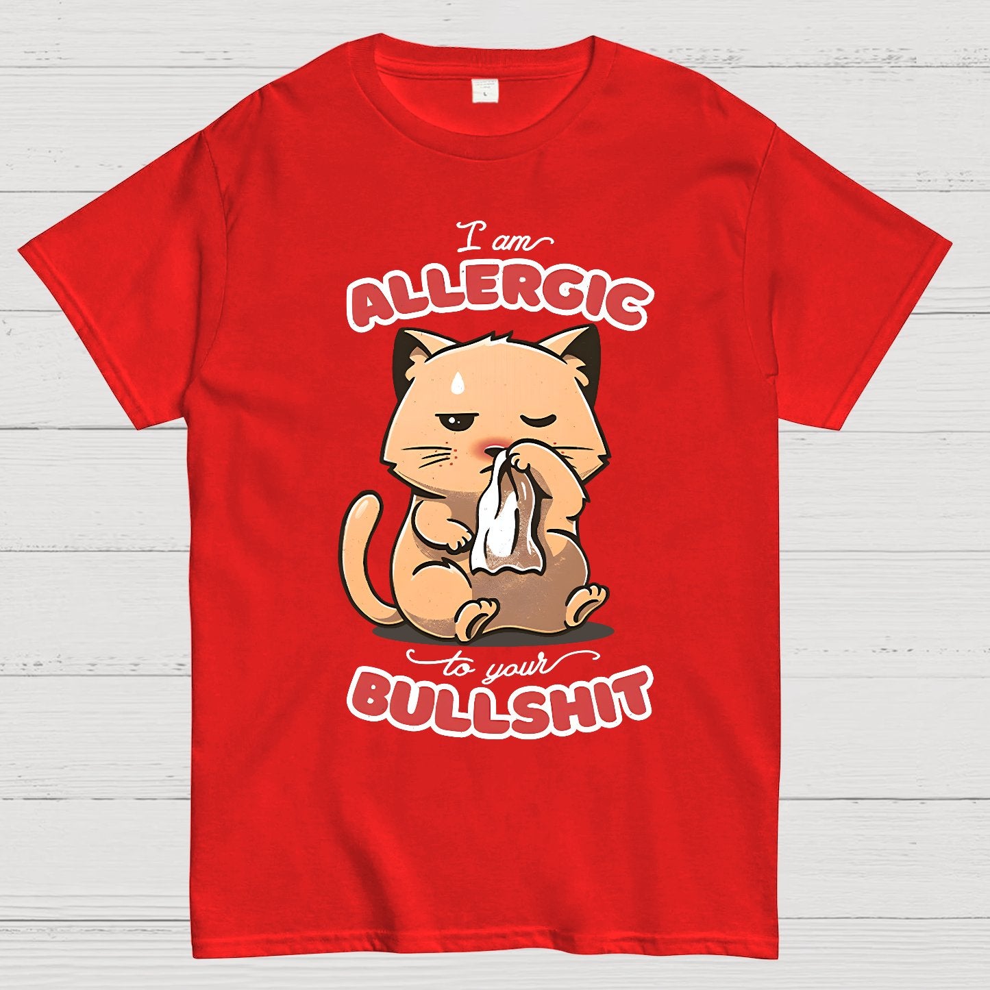Allergic To Your Bullshit Geek T-Shirt