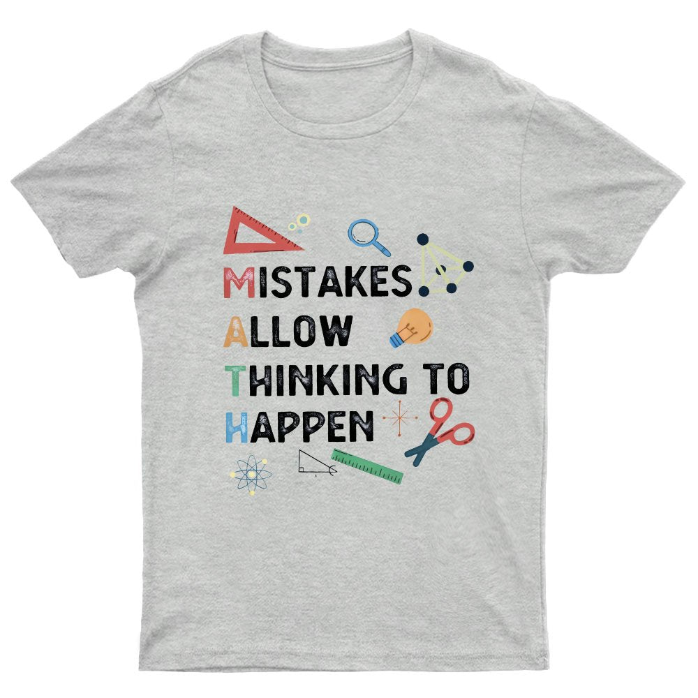 Mistakes Allow Thinking To Happen Geeky T-Shirt