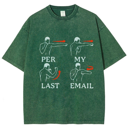 Per My Last Email Vintage Distressed T-shirt