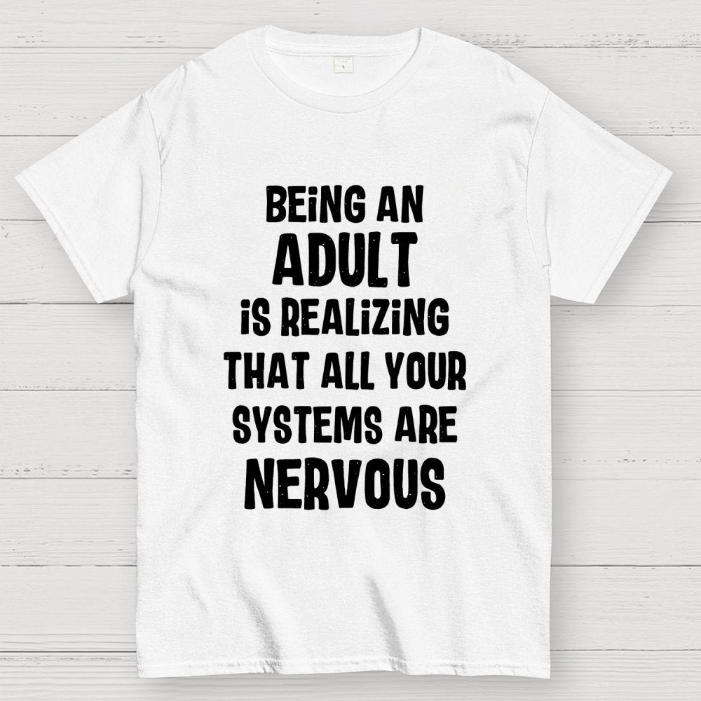 Being An Adult Geek T-Shirt