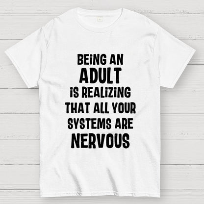 Being An Adult Geek T-Shirt
