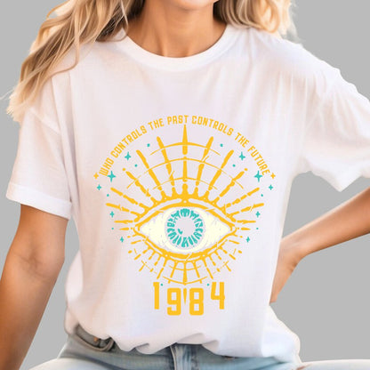 1984 George Orwell Control The Future Geek T-Shirt