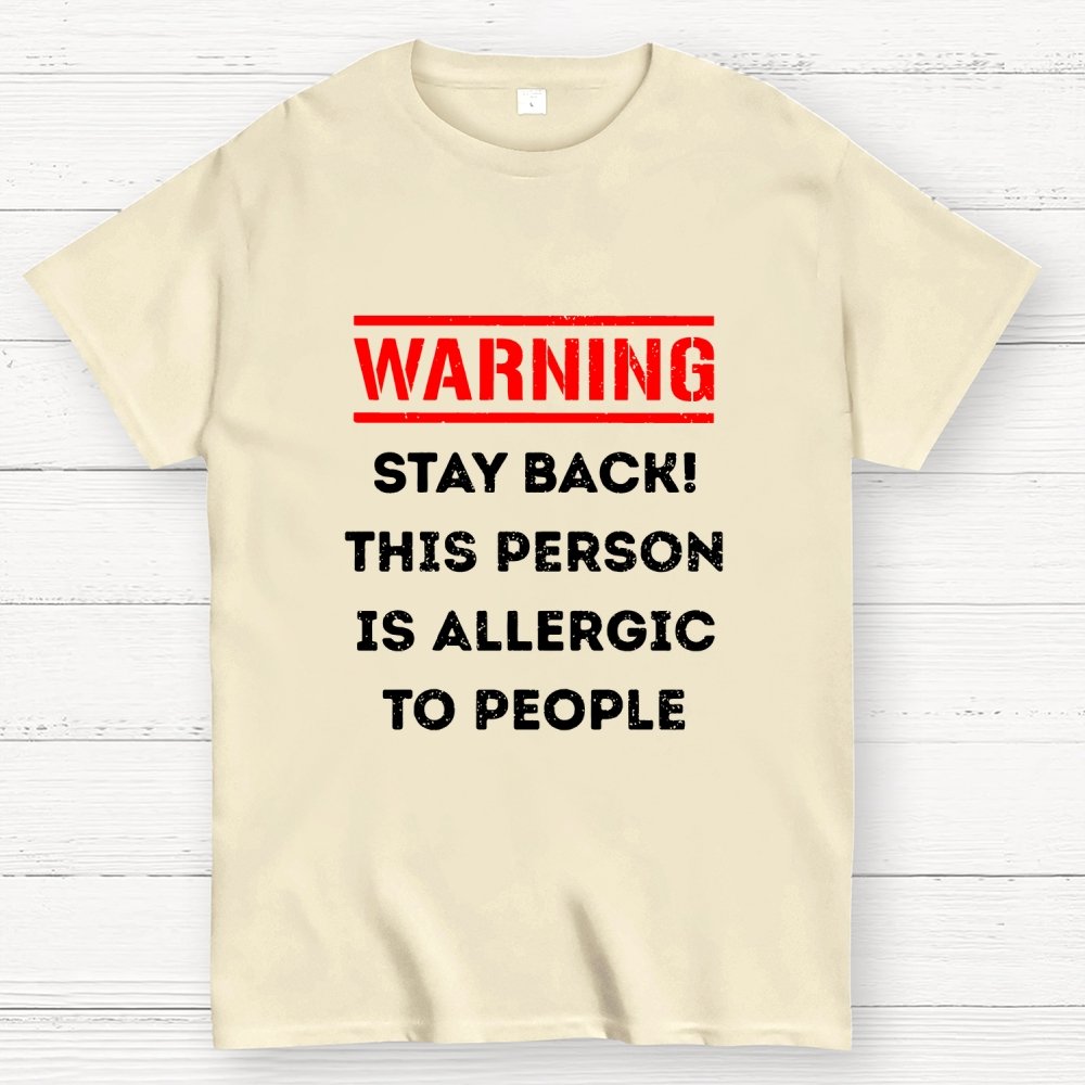 Allergic To People Geek T-Shirt