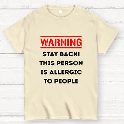 Allergic To People Geek T-Shirt