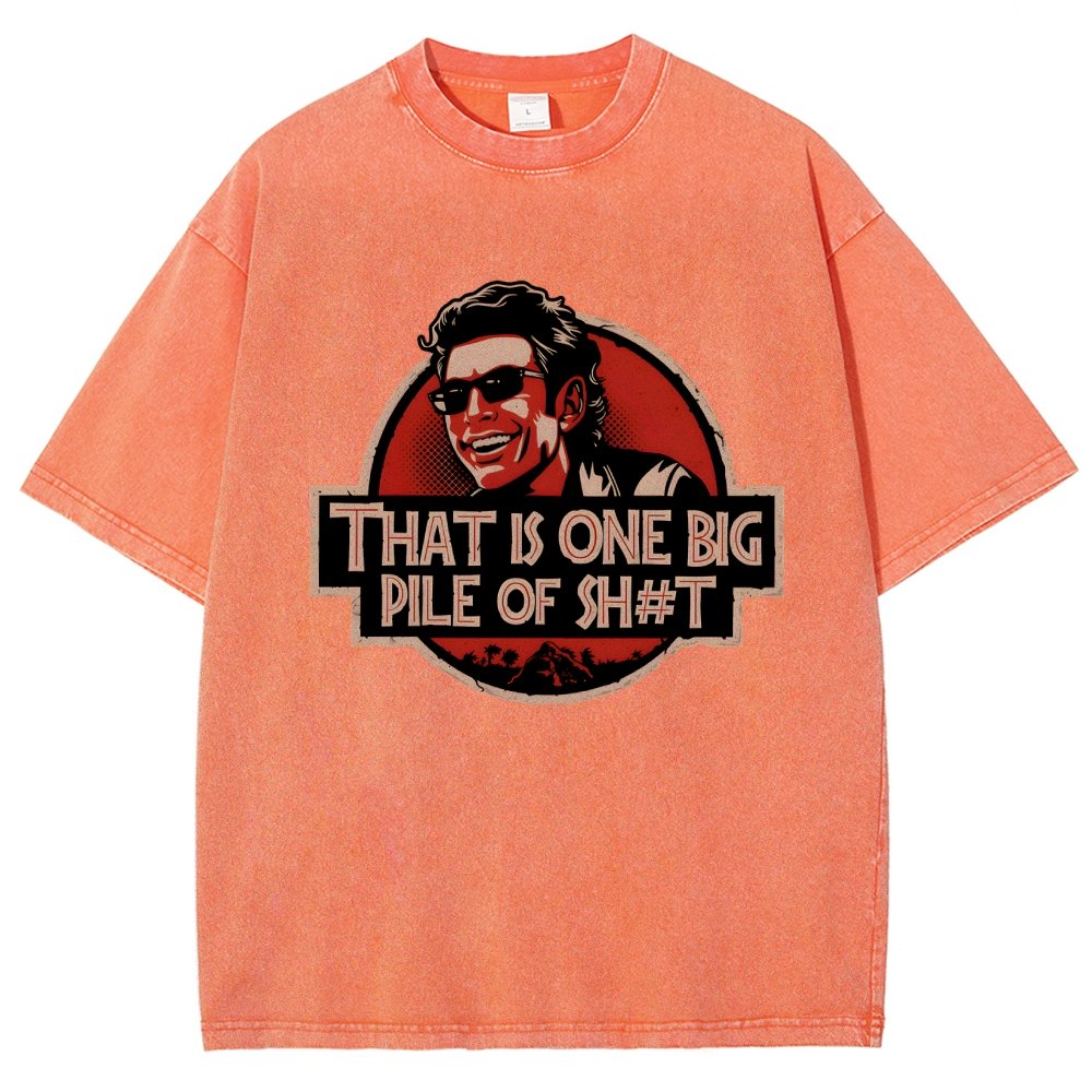 That is one big pile of sh#t Vintage Distressed T-shirt