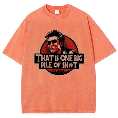That is one big pile of sh#t Vintage Distressed T-shirt