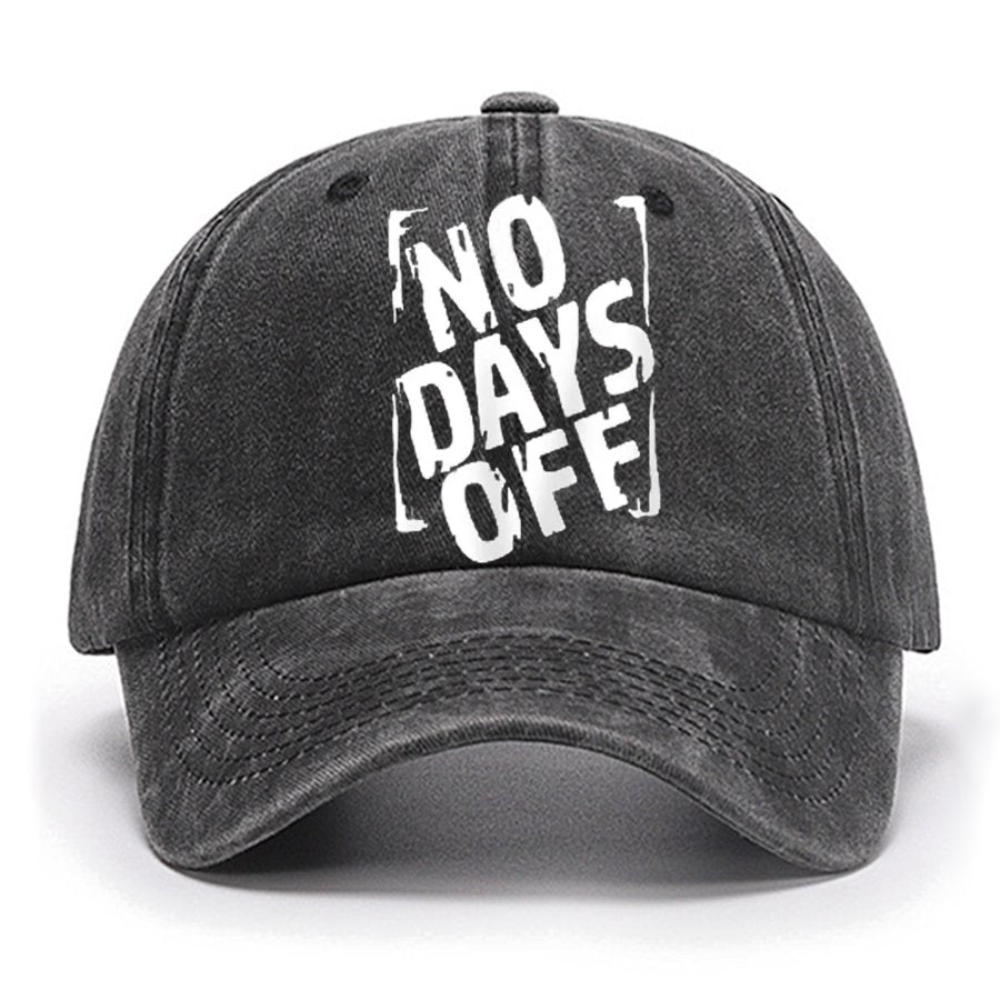 No Days Off Funny Cotton Hat