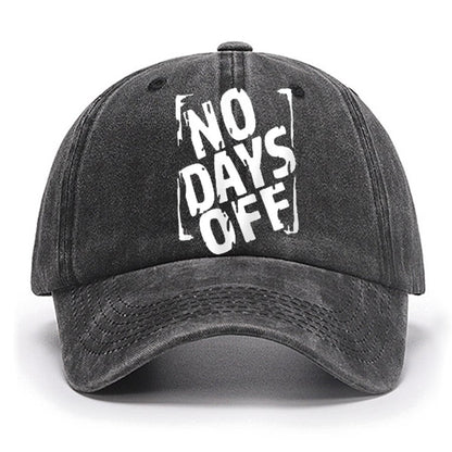 No Days Off Funny Cotton Hat