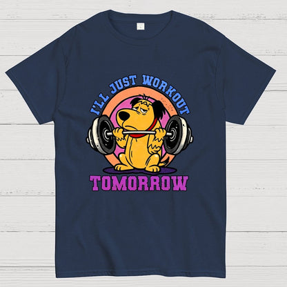 I'll Just Workout Tomorrow Geek T-Shirt
