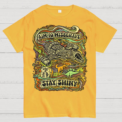 Aim to Misbehave, Stay Shiny Geek T-Shirt